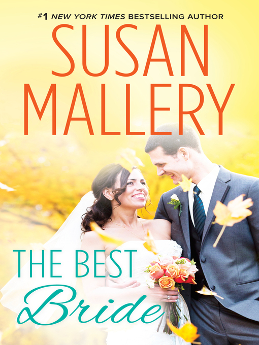 Title details for The Best Bride by Susan Mallery - Wait list